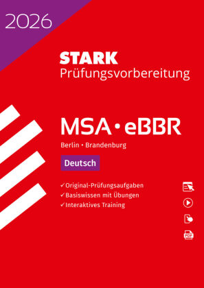 STARK Deutsch - MSA/eBBR 2026 Berlin/Brandenburg - Prüfungsvorbereitung, m. 1 Buch, m. 1 Beilage