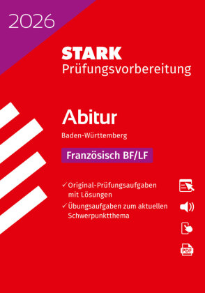 STARK Französisch BF/LF - Abitur 2026 BW - Prüfungsvorbereitung, m. 1 Buch, m. 1 Beilage