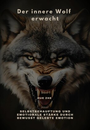Der innere Wolf erwacht
