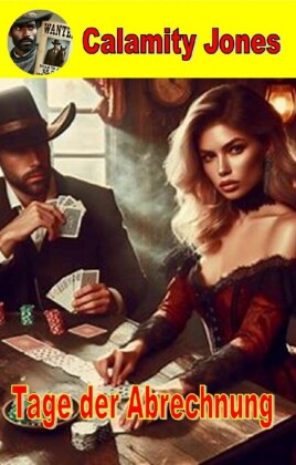 Tage der Abrechnung - Calamity Jones