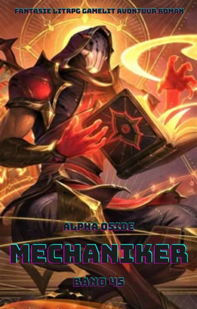 Mechaniker:Ein Epischer Fantasie LitRPG GameLit Avontuur Roman (Band 45) main product photo