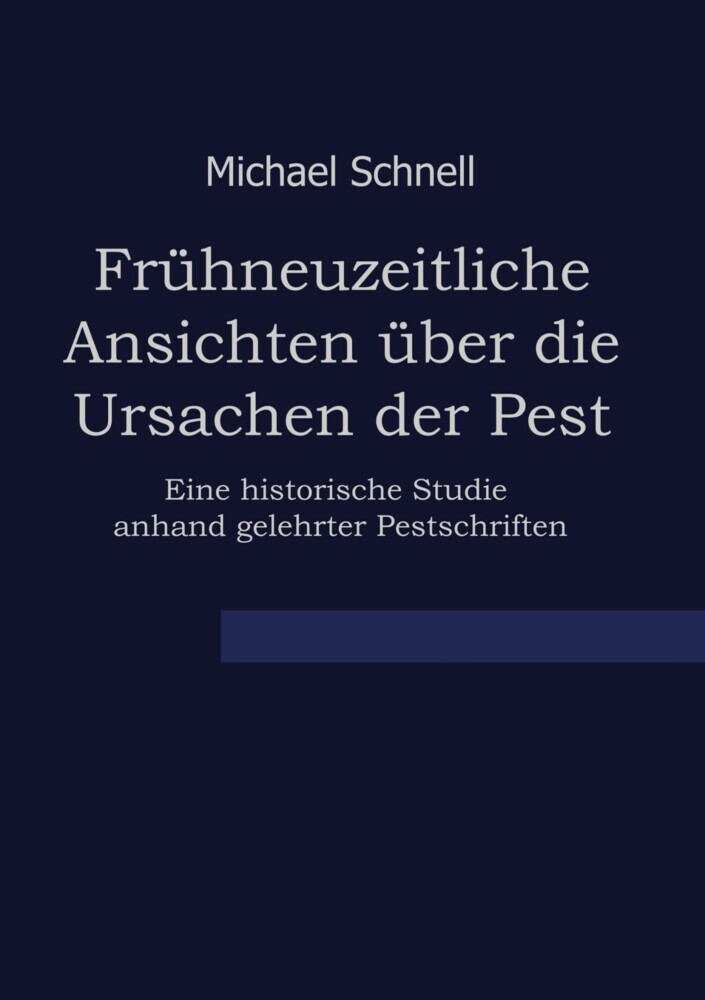 Frühneuzeitliche Ansichten über die Ursachen der Pest main product photo