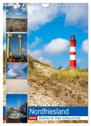 Nordfriesland, Zwischen St. Peter Ording und Sylt (Wandkalende...