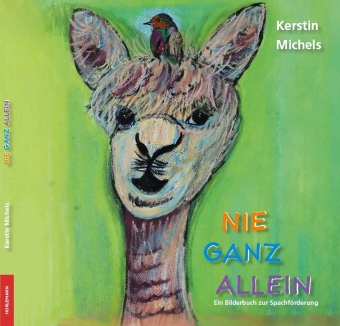 Nie ganz allein, m. 1 Beilage