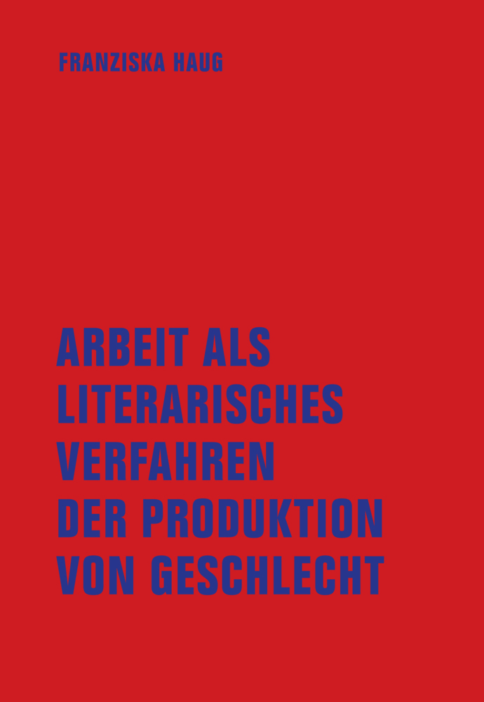 Arbeit als literarisches Verfahren der Produktion von Geschlecht main product photo