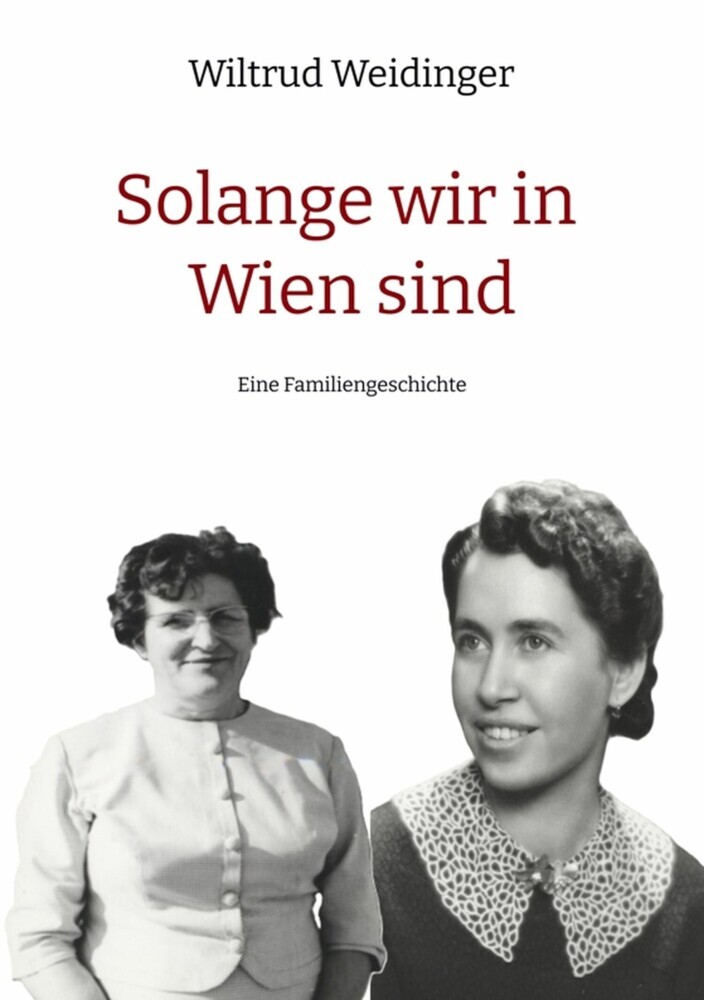 Solange wir in Wien sind main product photo