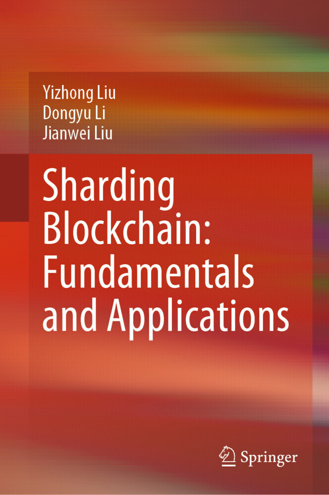 Sharding Blockchain: Fundamentals and Applications main product photo