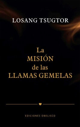 La misión de las llamas gemelas