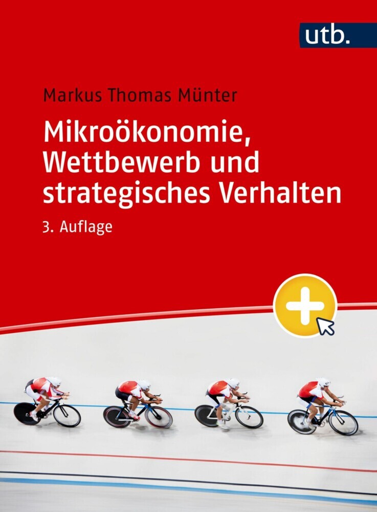 Mikroökonomie, Wettbewerb und strategisches Verhalten main product photo