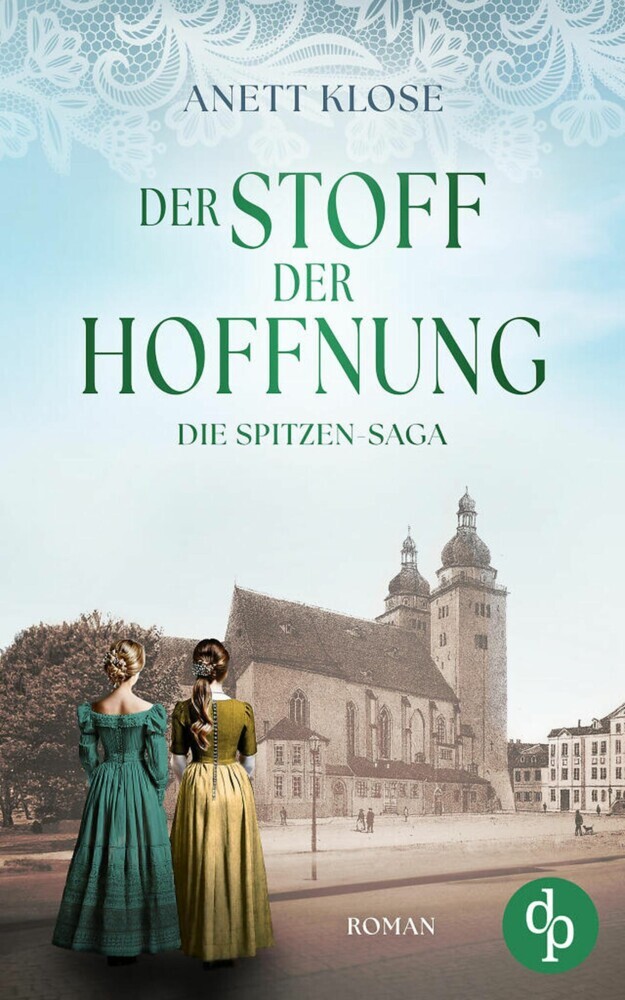 Der Stoff der Hoffnung | Die historische Familiensaga im 19. Jahrhundert main product photo