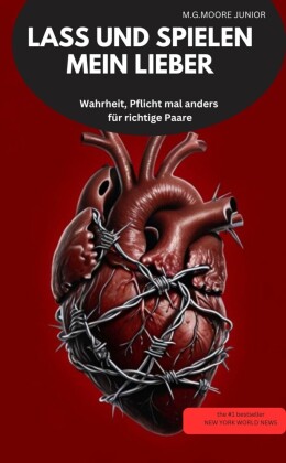 LASS UND SPIELEN MEIN LIEBER Wahrheit, Pflicht mal anders für richtige Paare