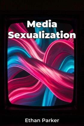 Media Sexualization