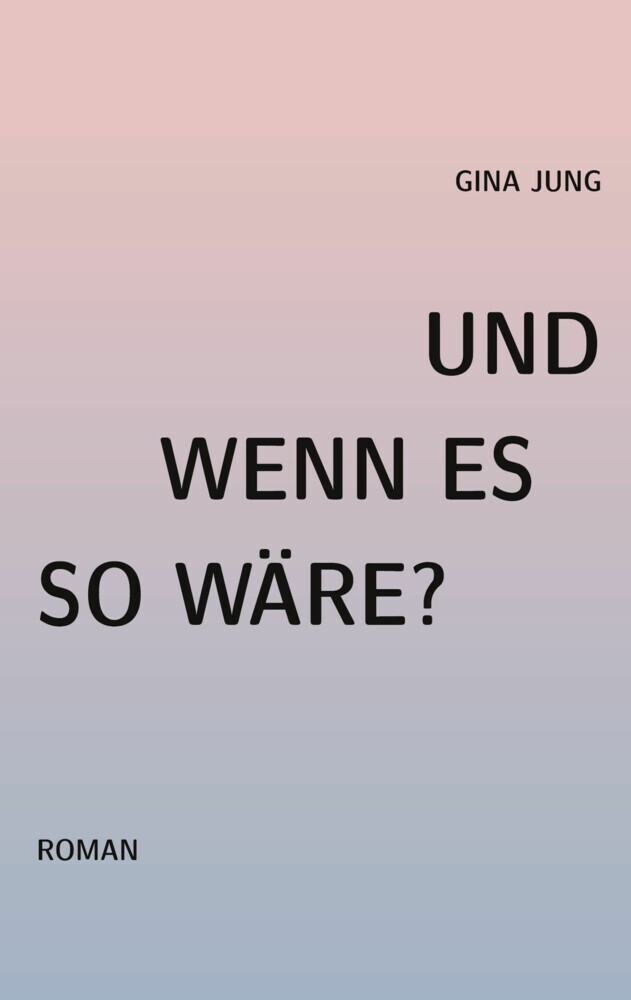 Und wenn es so waere? main product photo