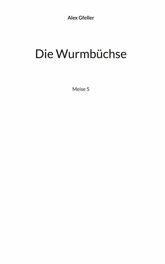Die Wurmbüchse main product photo