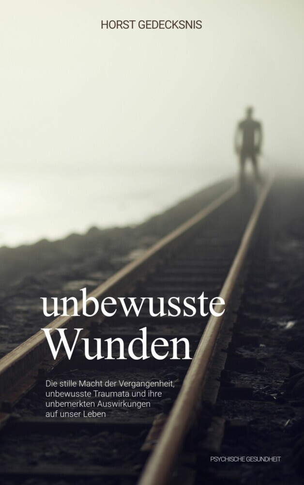 unbewusste Wunden main product photo
