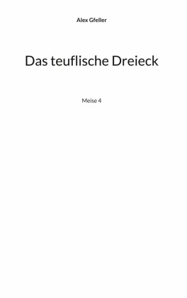 Das teuflische Dreieck