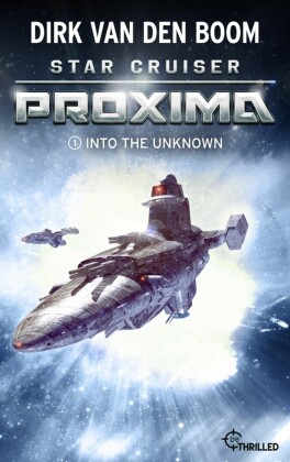 Star Cruiser Proxima - Into the Unknown