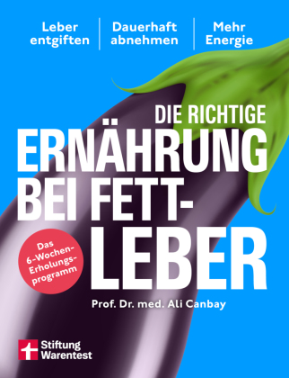 Die richtige Ernährung bei Fettleber