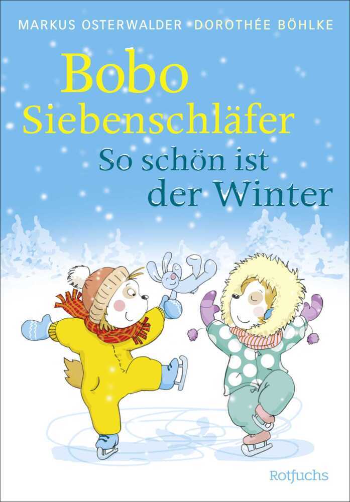 Bobo Siebenschläfer: So schön ist der Winter! main product photo