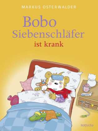 Bobo Siebenschläfer ist krank