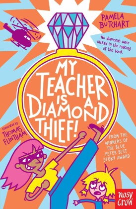 My Teacher is a Diamond Thief!