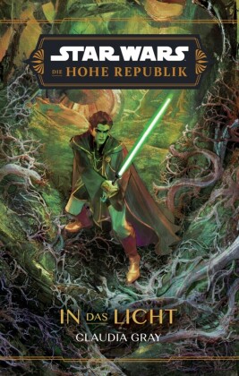 Star Wars:  Die Hohe Republik - In das Licht
