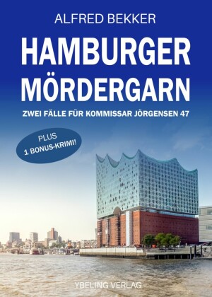 Hamburger Mördergarn: Zwei Fälle für Kommissar Jörgensen 47