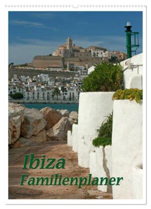 Ibiza / Familienplaner (Wandkalender 2026 DIN A2 hoch), CALVENDO Monatskalender