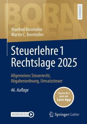 Steuerlehre 1 Rechtslage 2025, m. 1 Buch, m. 1 E-Book