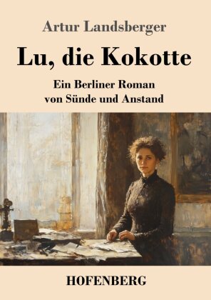 Lu, die Kokotte