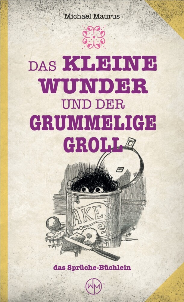 Das kleine Wunder und der grummelige Groll main product photo