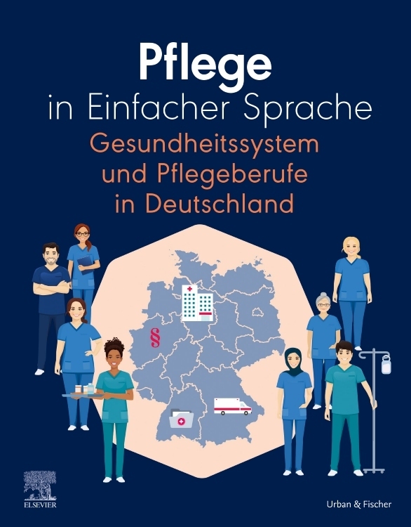 Pflege in Einfacher Sprache Gesundheitssystem und Pflegeberufe in Deutschland main product photo