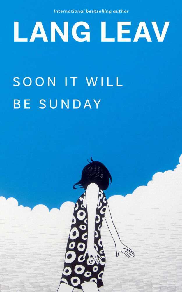 Soon It Will Be Sunday main product photo