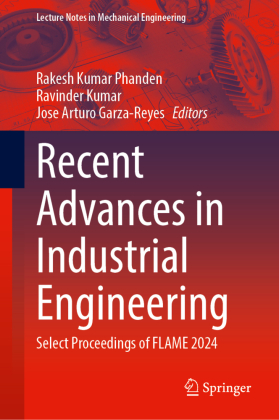 Recent Advances in Industrial Engineering
