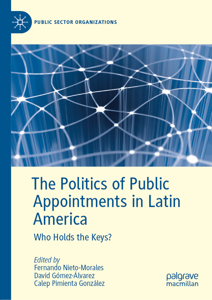 The Politics of Public Appointments in Latin America - Michaelsbund