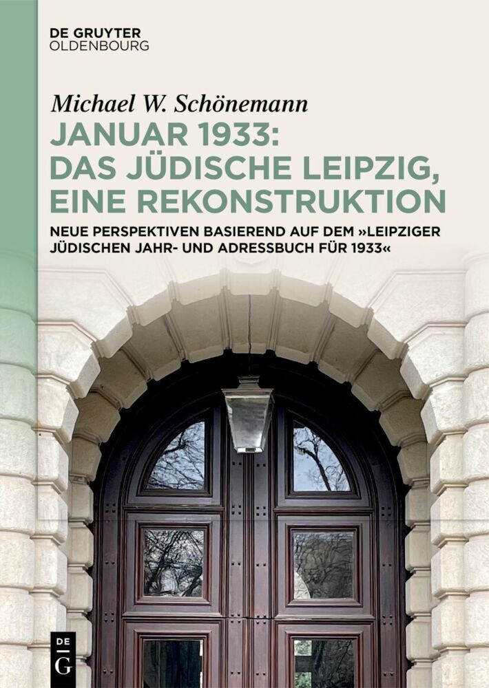 Januar 1933: Das jüdische Leipzig, eine Rekonstruktion main product photo