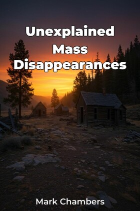 Unexplained Mass Disappearances