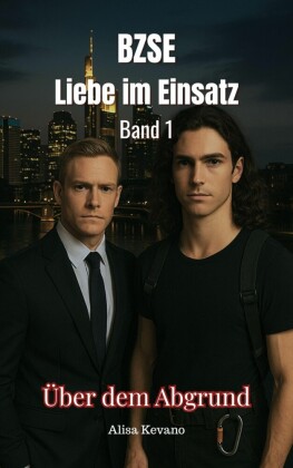 BZSE: Liebe im Einsatz - Band 1