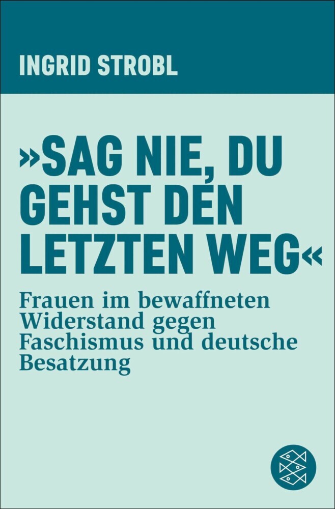 »Sag nie, du gehst den letzten Weg« main product photo