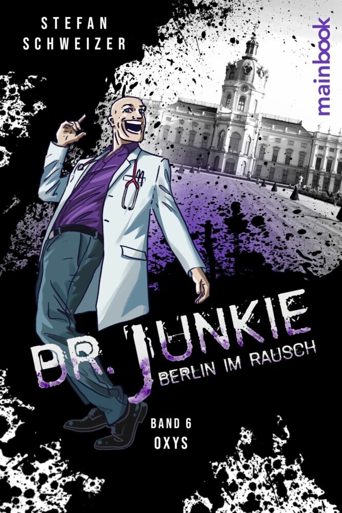 Dr. Junkie - Berlin im Rausch main product photo