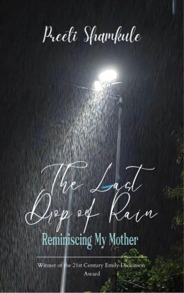 The Last Drop Of Rain