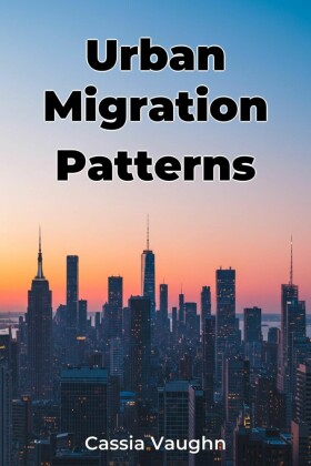 Urban Migration Patterns