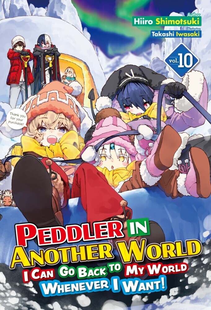 Peddler in Another World: I Can Go Back to My World Whenever I Want! Volume 10 main product photo