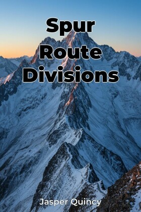 Spur Route Divisions