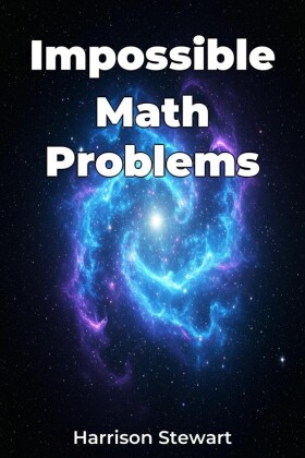 Impossible Math Problems