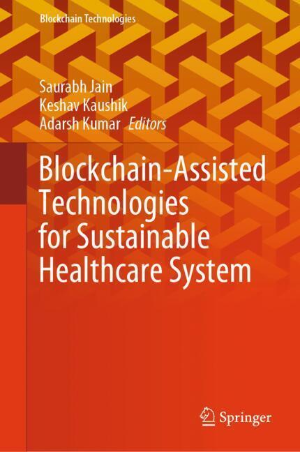 Blockchain-Assisted Technologies for Sustainable Healthcare System main product photo