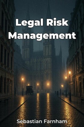 Legal Risk Management