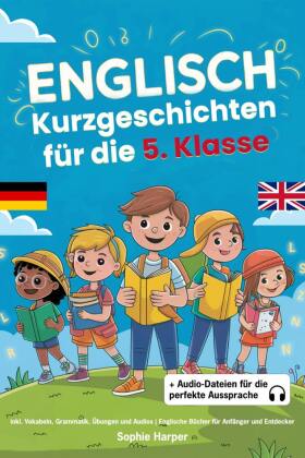 Englisch Kurzgeschichten für die 5. Klasse