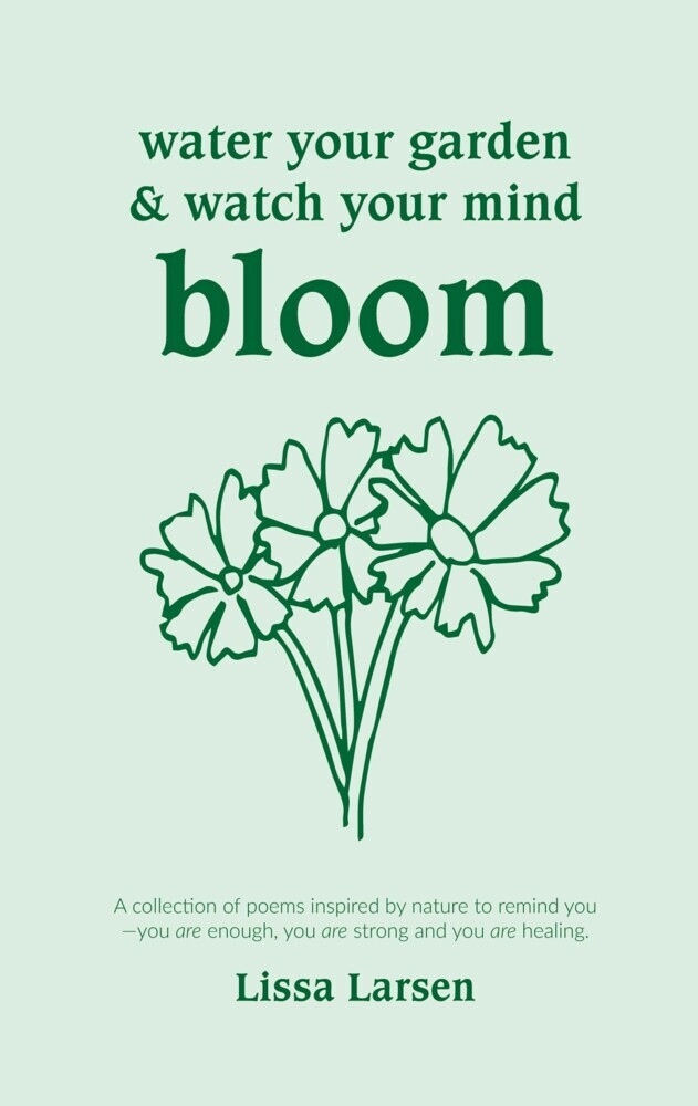Water Your Garden and Watch Your Mind Bloom main product photo