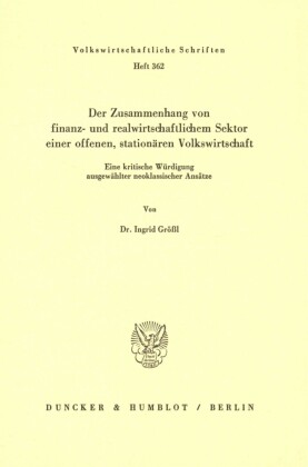 Der Zusammenhang von finanz- und realwirtschaftlichem Sektor einer offenen, stationären Volkswirtschaft.